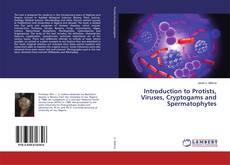 Couverture de Introduction to Protists, Viruses, Cryptogams and Spermatophytes