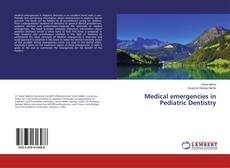Couverture de Medical emergencies in Pediatric Dentistry