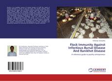 Flock Immunity Against Infectious Bursal Disease And Ranikhet Disease kitap kapağı