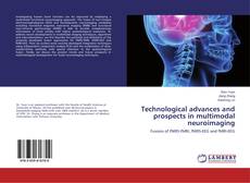 Capa do livro de Technological advances and prospects in multimodal neuroimaging 