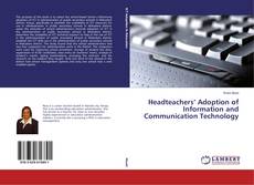 Couverture de Headteachers’ Adoption of Information and Communication Technology