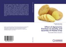 Copertina di Effect of Agronomic Practices on Quality and Quantity of Potato Crop