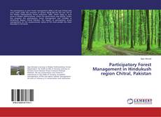 Buchcover von Participatory Forest Management in Hindukush region Chitral, Pakistan