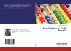 Copertina di Some Problems on Finsler Geometry