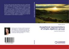Copertina di Exceptional representations of simple algebraic groups