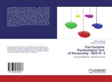 Couverture de Five Factorial Psychological Test of Personality - NEO PI -3