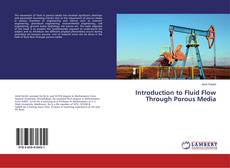 Capa do livro de Introduction to Fluid Flow Through Porous Media 