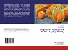 Buchcover von Response of Nitrogen and PGRs on Cape-goosebery