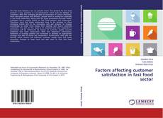 Capa do livro de Factors affecting customer satisfaction in fast food sector 