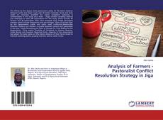 Analysis of Farmers - Pastoralist Conflict Resolution Strategy in Jiga kitap kapağı
