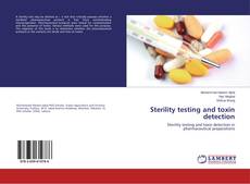 Sterility testing and toxin detection kitap kapağı