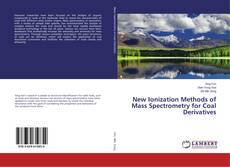 Copertina di New Ionization Methods of Mass Spectrometry for Coal Derivatives