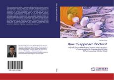 Bookcover of How to approach Doctors?