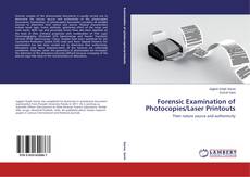Buchcover von Forensic Examination of Photocopies/Laser Printouts