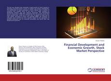 Capa do livro de Financial Development and Economic Growth, Stock Market Perspective 