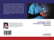Couverture de Challenges in Role Transition of New Nurse Graduates