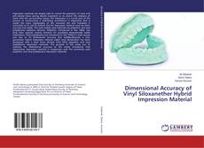 Bookcover of Dimensional Accuracy of Vinyl Siloxanether Hybrid Impression Material