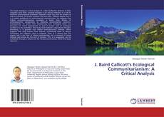 Buchcover von J. Baird Callicott's Ecological Communitarianism: A Critical Analysis