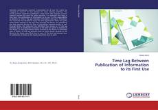 Copertina di Time Lag Between Publication of Information to its First Use
