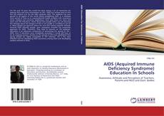 Buchcover von AIDS (Acquired Immune Deficiency Syndrome) Education In Schools