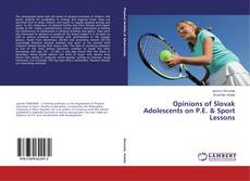 Buchcover von Opinions of Slovak Adolescents on P.E. & Sport Lessons