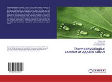 Couverture de Thermophysiological Comfort of Apparel Fabrics