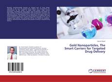 Capa do livro de Gold Nanoparticles, The Smart Carriers for Targeted Drug Delivery 