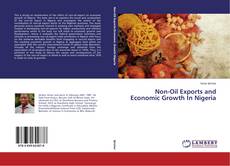 Buchcover von Non-Oil Exports and Economic Growth In Nigeria