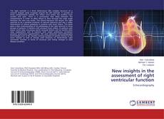 Couverture de New insights in the assessment of right ventricular function
