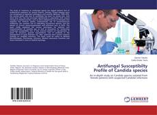 Buchcover von Antifungal Susceptibilty Profile of Candida species
