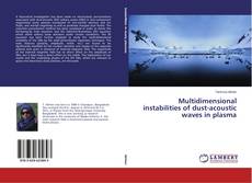 Multidimensional instabilities of dust-acoustic waves in plasma的封面