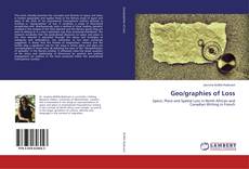 Bookcover of Geo/graphies of Loss