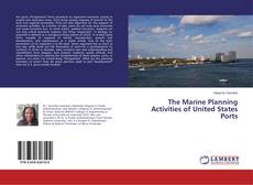 Capa do livro de The Marine Planning Activities of United States Ports 
