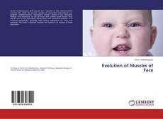 Portada del libro de Evolution of Muscles of Face