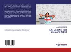 Buchcover von Anti Diabetics Fast Dissolving Tablet