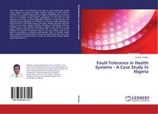 Buchcover von Fault-Tolerance in Health Systems - A Case Study In Nigeria