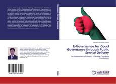 E-Governance for Good Governance through Public Service Delivery的封面