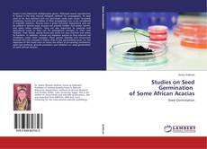 Buchcover von Studies on Seed Germination of Some African Acacias