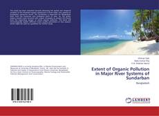 Capa do livro de Extent of Organic Pollution in Major River Systems of Sundarban 