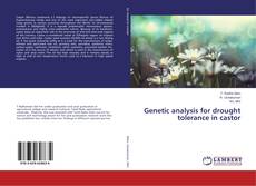 Genetic analysis for drought tolerance in castor的封面