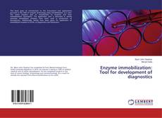 Couverture de Enzyme immobilization: Tool for development of diagnostics