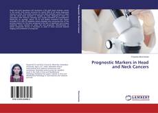 Portada del libro de Prognostic Markers in Head and Neck Cancers