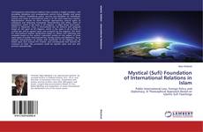 Capa do livro de Mystical (Sufi) Foundation of International Relations in Islam 