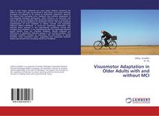 Buchcover von Visuomotor Adaptation in Older Adults with and without MCI