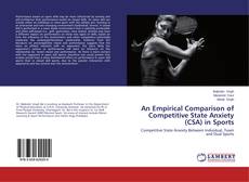 Buchcover von An Empirical Comparison of Competitive State Anxiety (CSA) in Sports
