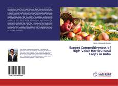 Buchcover von Export Competitiveness of High Value Horticultural Crops in India