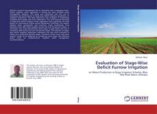 Buchcover von Evaluation of Stage-Wise Deficit Furrow Irrigation