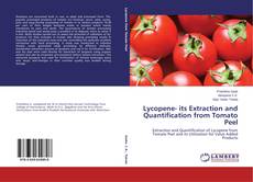 Buchcover von Lycopene- its Extraction and Quantification from Tomato Peel
