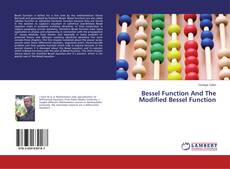 Couverture de Bessel Function And The Modified Bessel Function