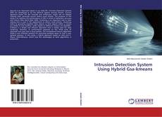 Buchcover von Intrusion Detection System Using Hybrid Gsa-kmeans